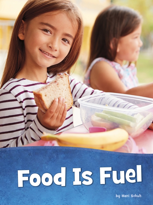 Title details for Food Is Fuel by Mari Schuh - Available